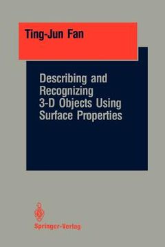 portada describing and recognizing 3-d objects using surface properties (en Inglés)