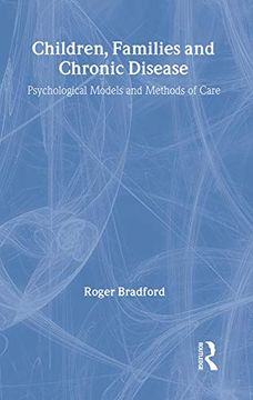 portada Children, Families and Chronic Disease: Psychological Models of Care (en Inglés)