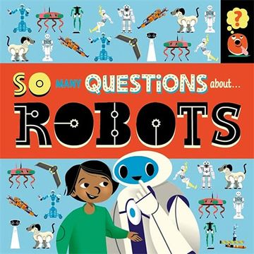 portada So Many Questions: About Robots (Paperback)