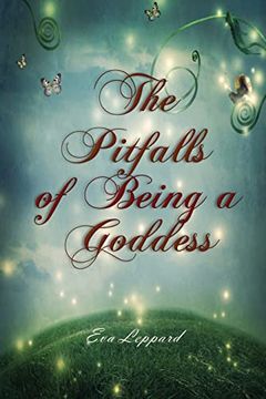 portada The Pitfalls of Being a Goddess 