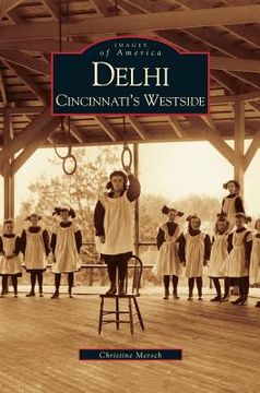 portada Delhi: Cincinnati's Westside (en Inglés)