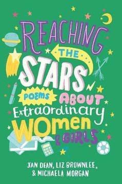 portada Reaching the Stars: Poems about Extraordinary Women and Girls