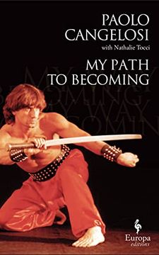 portada My Path to Becoming: The Life of Italy'S Kung-Fu Master 