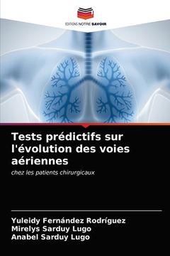 portada Tests prédictifs sur l'évolution des voies aériennes (en Francés)