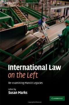 portada International law on the Left Hardback: Re-Examining Marxist Legacies 