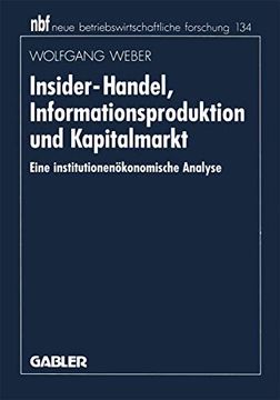 portada Insider-Handel, Informationsproduktion und Kapitalmarkt: Eine Institutionenökonomische Analyse (in German)