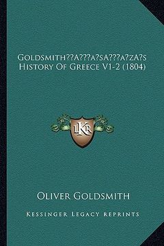 portada goldsmitha acentsacentsa a-acentsa acentss history of greece v1-2 (1804) (en Inglés)