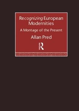 portada Recognising European Modernities: A Montage of the Present (en Inglés)