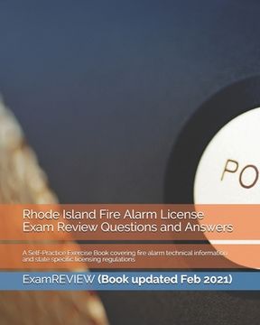 portada Rhode Island Fire Alarm License Exam Review Questions and Answers: A Self-Practice Exercise Book covering fire alarm technical information and state s (in English)