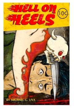 portada Hell On Heels!: She's The Devils Daughter Looking To Collect! (Collector's Cover "A") (Hell On Heels!  (Lilith!)) (Volume 1)