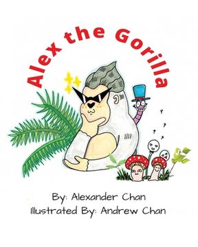 Alex the Gorilla (en Inglés)
