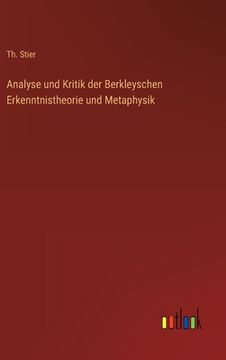 portada Analyse und Kritik der Berkleyschen Erkenntnistheorie und Metaphysik 