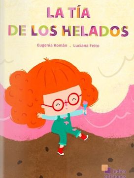 portada La tia de los Helados (in Spanish)