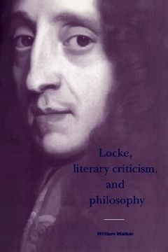 portada Locke, Literary Criticism, and Philosophy (Cambridge Studies in Eighteenth-Century English Literature and Thought) (en Inglés)