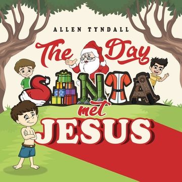 portada The Day Santa met Jesus (en Inglés)