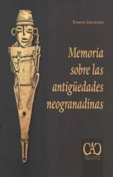 portada Memoria Sobre las Antiguedades Neogranadinas (in Spanish)
