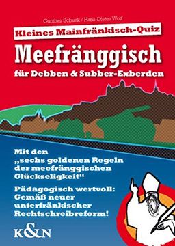 portada Meefränggisch für Debben & Subber-Exberden: Kleines Mainfränkisch-Quiz (en Alemán)