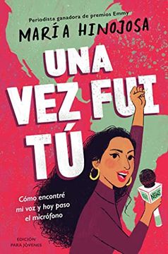 portada Una vez fui tú -- Edición Para Jóvenes (in Spanish)