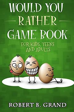 portada Would you Rather Game Book for Kids, Teens and Adults: Hilario’S Books for Kids With 200 Would you Rather Questions and 50 Trivia Questions [Idioma Inglés] (en Inglés)