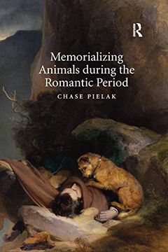 portada Memorializing Animals During the Romantic Period (en Inglés)