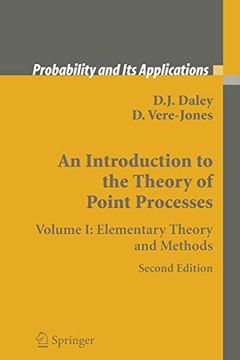 portada An Introduction to the Theory of Point Processes: Volume i: Elementary Theory and Methods (Probability and its Applications) (en Inglés)