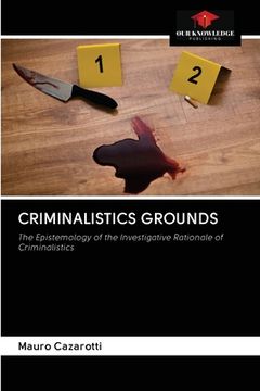 portada Criminalistics Grounds (en Inglés)