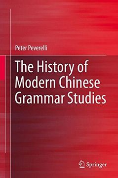 portada The History of Modern Chinese Grammar Studies