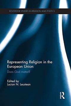 portada Representing Religion in the European Union: Does god Matter? (in English)