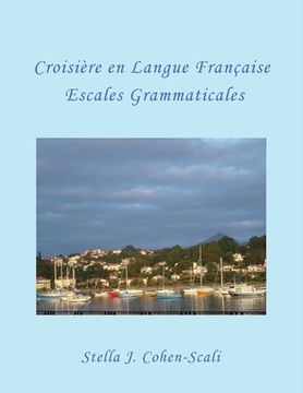 portada Croisière en Langue Française: Escales Grammaticales 