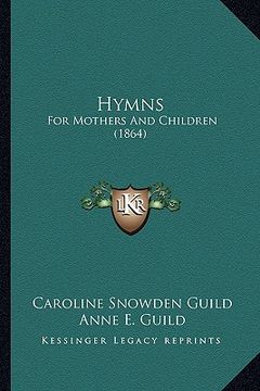 portada hymns: for mothers and children (1864) (en Inglés)