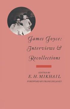 portada James Joyce: Interviews and Recollections (en Inglés)