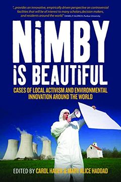 portada Nimby Is Beautiful: Cases of Local Activism and Environmental Innovation around the World