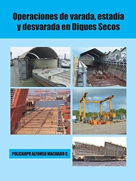 portada Operaciones de Varada, Estadía y Desvarada en Diques Secos (in Spanish)