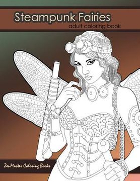 portada Steampunk Fairies Adult Coloring Book: Erotic coloring book for adults inspired by steampunk Victorian styles (in English)