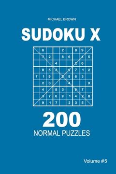 portada Sudoku X - 200 Normal Puzzles 9x9 (Volume 5) (in English)