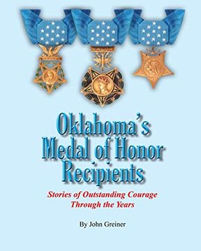 portada Oklahoma's Medal of Honor Recipients: Stories of Outstanding Courage Through the Years (The Oklahoma Military Heritage Foundation Pathfiner Series) (en Inglés)