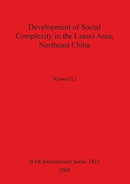 portada development of social complexity in the liaoxi area, northeast china (en Inglés)