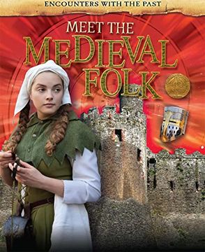 portada Encounters With Past Meet Medieval Folk (en Inglés)
