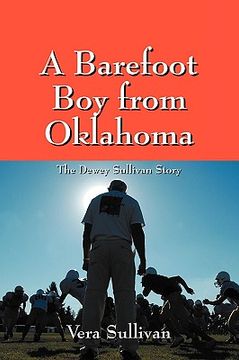 portada a barefoot boy from oklahoma: the dewey sullivan story (in English)