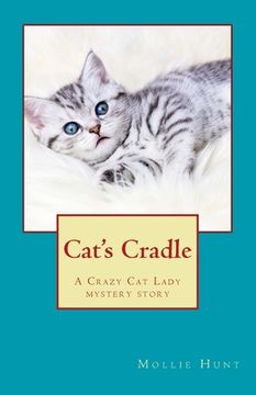 portada Cat's Cradle: A Crazy Cat Lady short story (en Inglés)