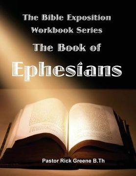 portada The Bible Exposition Series: The Books of Ephesians (en Inglés)