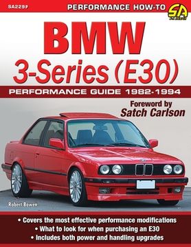 portada Bmw 3-Series (E30) Performance Guide: 1982-1994 (en Inglés)