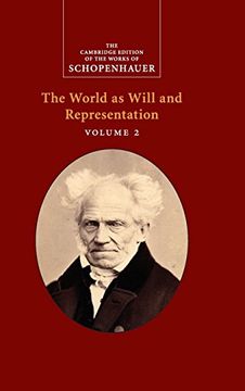 portada Schopenhauer: The World as Will and Representation: Volume 2 (The Cambridge Edition of the Works of Schopenhauer) (in English)