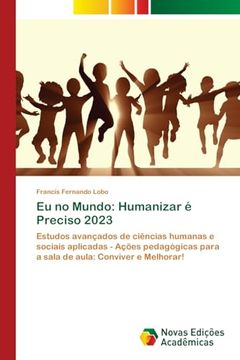 portada Eu no Mundo: Humanizar é Preciso 2023 (en Portugués)