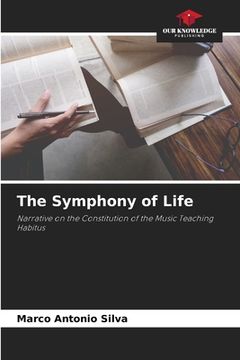 portada The Symphony of Life (in English)