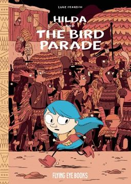 portada Hilda and the Bird Parade (Hildafolk 3) (in English)