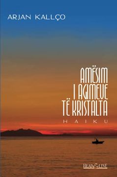 portada Amësim i Agimeve të Kristalta: Haiku (en Albanés)