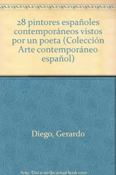 portada 28 pintores españoles contemporaneos vistos por un poeta (Colección Arte contemporáneo español)