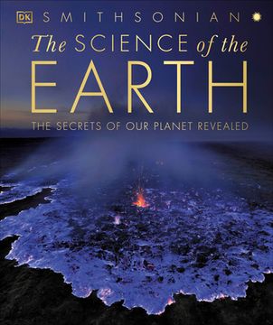 portada The Science of the Earth: The Secrets of our Planet Revealed (en Inglés)