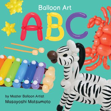 portada ABC: Balloon Art (en Inglés)